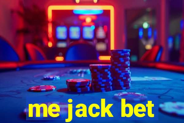 me jack bet