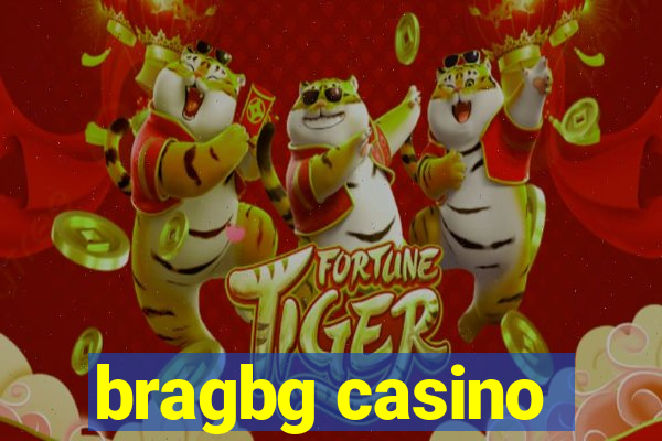 bragbg casino