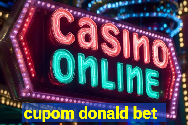 cupom donald bet