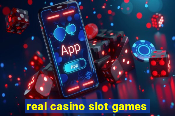 real casino slot games