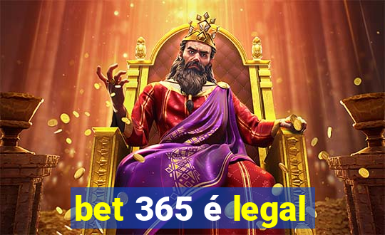 bet 365 é legal