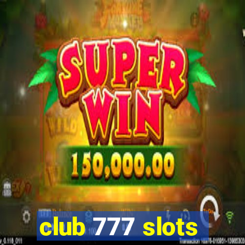 club 777 slots