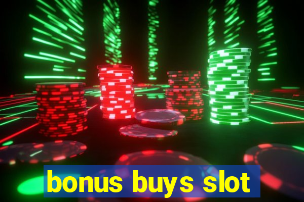 bonus buys slot