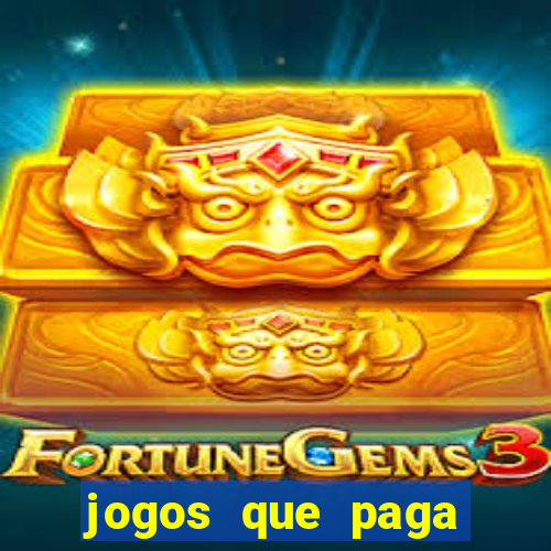 jogos que paga dinheiro real