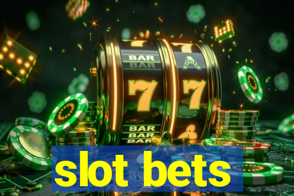 slot bets