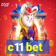 c11 bet