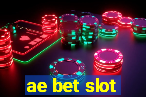 ae bet slot