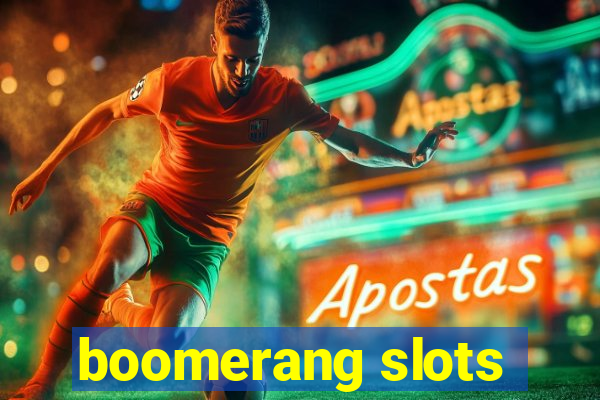 boomerang slots