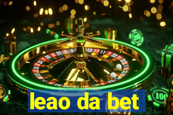 leao da bet