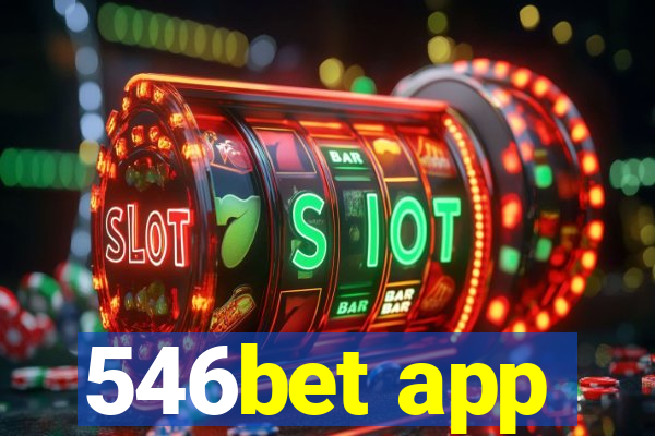 546bet app