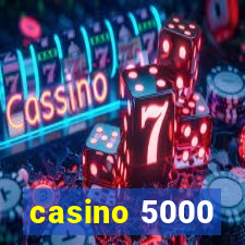 casino 5000