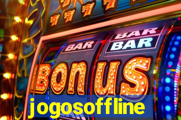 jogosoffline