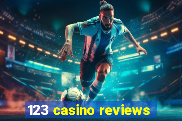 123 casino reviews