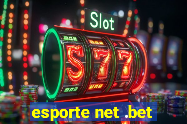 esporte net .bet