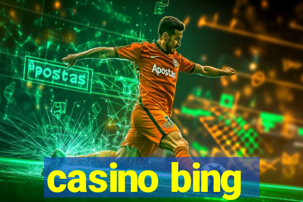 casino bing