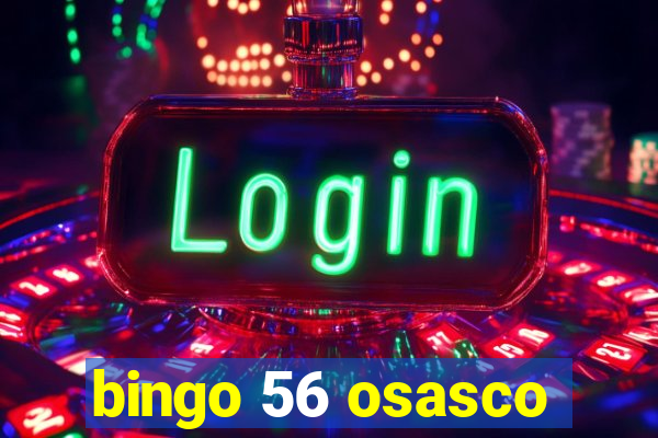 bingo 56 osasco