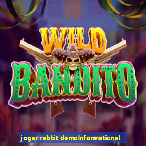 jogar rabbit demoInformational