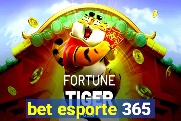 bet esporte 365