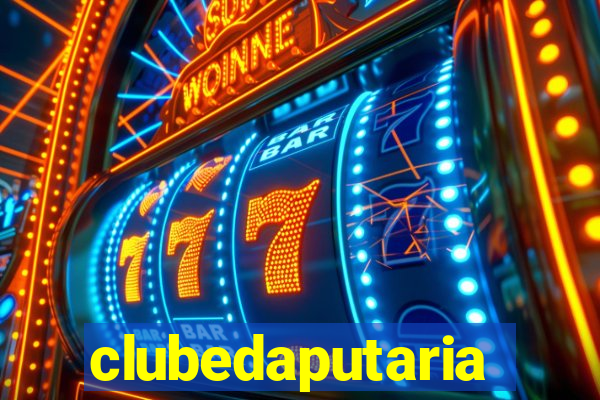 clubedaputaria