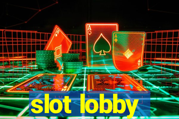 slot lobby