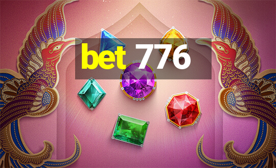 bet 776