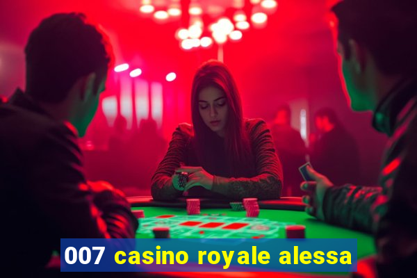 007 casino royale alessa