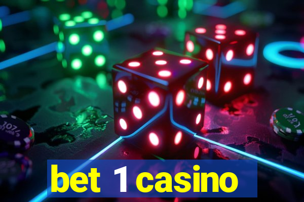 bet 1 casino