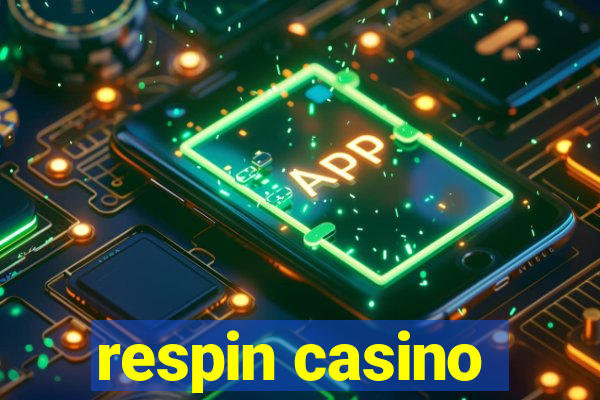 respin casino