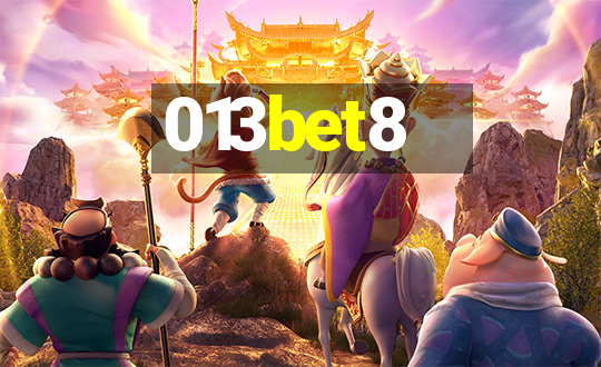 013bet8