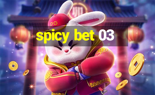 spicy bet 03