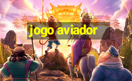 jogo aviador