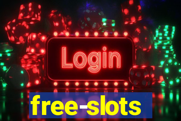 free-slots