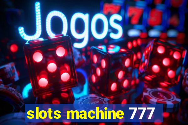 slots machine 777