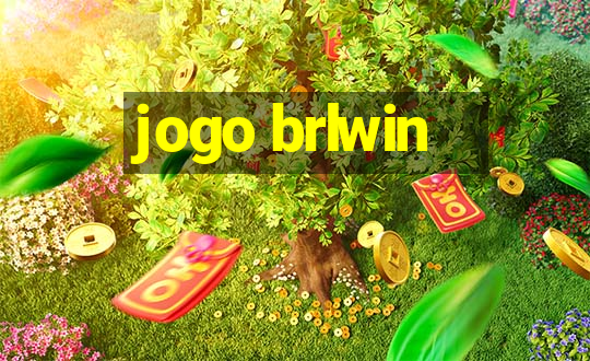 jogo brlwin