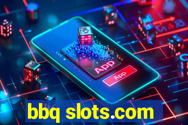 bbq slots.com