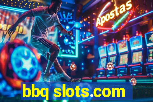 bbq slots.com