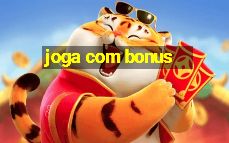 joga com bonus