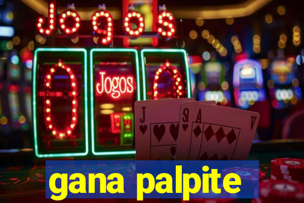 gana palpite