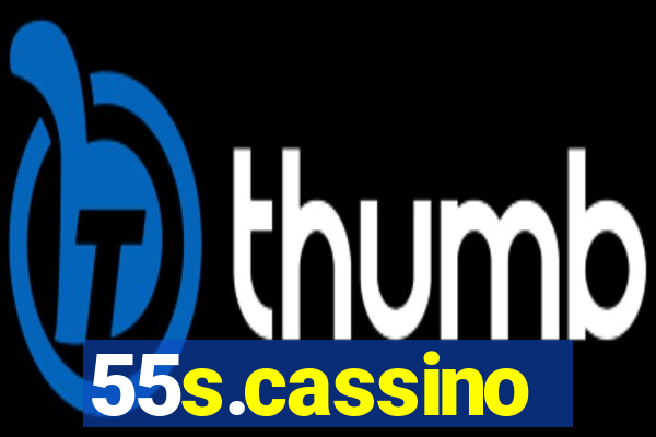 55s.cassino