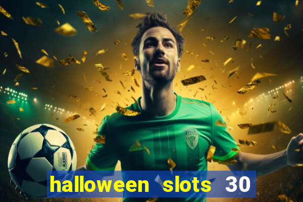 halloween slots 30 linhas online