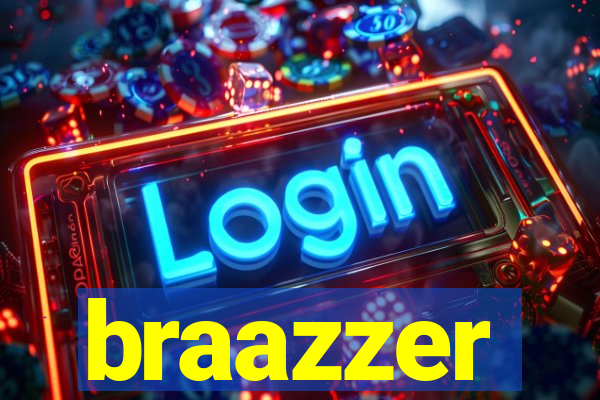 braazzer