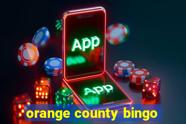 orange county bingo