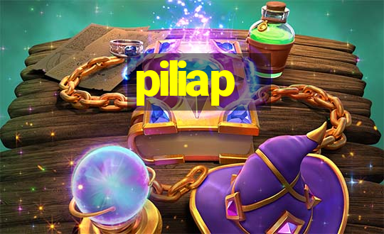 piliap