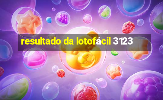 resultado da lotofácil 3123