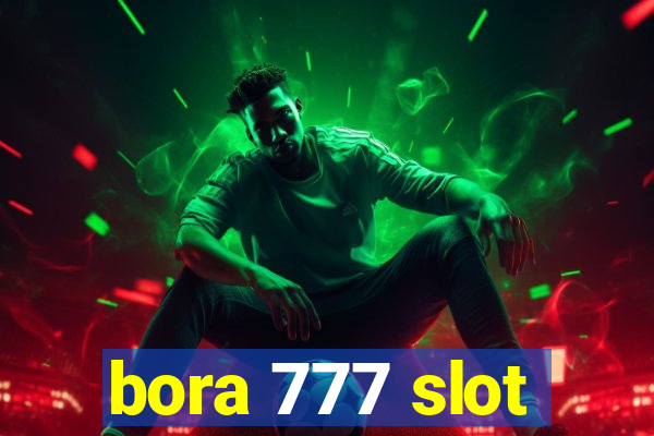 bora 777 slot