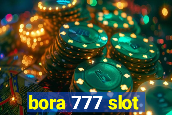 bora 777 slot