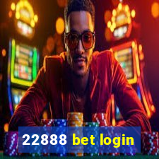 22888 bet login