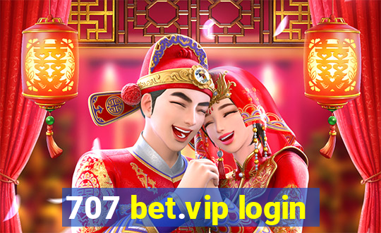 707 bet.vip login