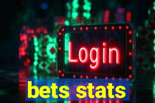 bets stats