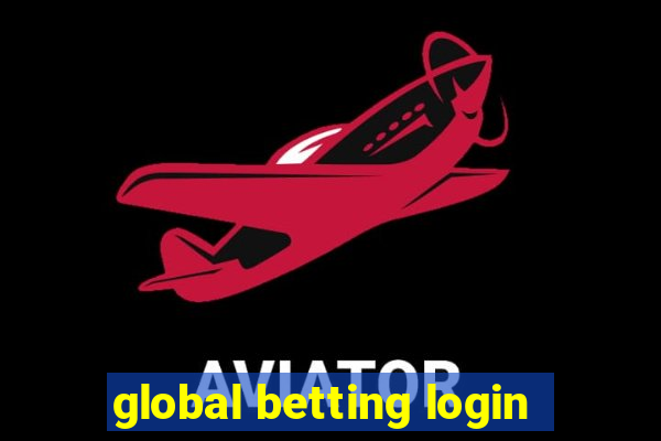 global betting login